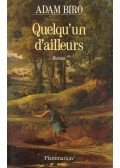 Bíró Ádám - Quelqu´un d´ailleurs
