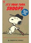 Schulz, Charles M. - It's Your Turn, Snoopy