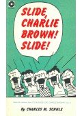 Schulz, Charles M. - Slide, Charlie Brown! Slide!
