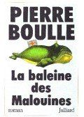 Boulle, Pierre - La baleine des Malouines