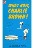 Schulz, Charles M. - What Now, Charlie Brown?