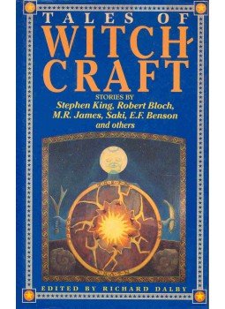 KING, STEPHEN - BLOCH, ROBERT - JAMES, M.R. - SAKI - BENSON, E.F. and others - Tales Of Witchcraft KING, STEPHEN - BLOCH, ROBERT - JAMES, M.R. - SAKI - BENSON, E.F. and others - Tales Of Witchcraft, null 1991 antikvár könyv