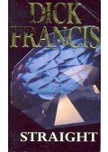Francis, Dick - Straight