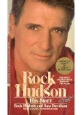 HUDSON, ROCK - DAVIDSON, SARA - Rock Hudson - His Story