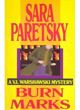 Paretsky, Sara - Burn Marks - A V.I. Warshawski Mystery Paretsky, Sara - Burn Marks - A V.I. Warshawski Mystery, null 1991 antikvár könyv