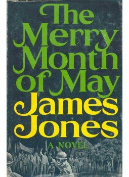 Jones, James - The Merry Month of May Jones, James - The Merry Month of May, null 1970 antikvár könyv