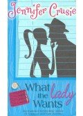 Crusie, Jennifer - What the Lady Wants