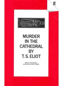 Eliot, T. S. - Murder in the Cathedral Eliot, T. S. - Murder in the Cathedral, null 2006 antikvár könyv