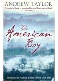 Andrew Taylor - The American Boy