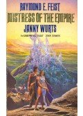 FEIST, RAYMOND E. - WURST, JANNY - Mistress of the Empire