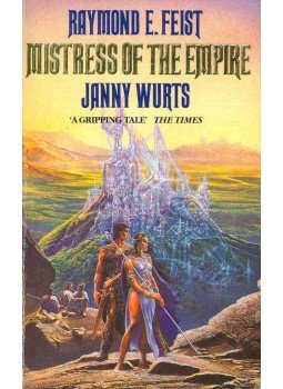 FEIST, RAYMOND E. - WURST, JANNY - Mistress of the Empire, null 1993 antikvár könyv