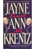 Jayne Ann Krentz - Trust Me