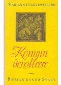 Langewiesche, Marianne - Königin der Meere