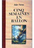 Jules Verne - Cinq semaines en ballon - Une ville flottante