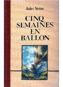 Jules Verne - Cinq semaines en ballon - Une ville flottante Jules Verne - Cinq semaines en ballon - Une ville flottante, null 1978 antikvár könyv