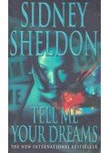 Sidney Sheldon - Tell Me Your Dreams