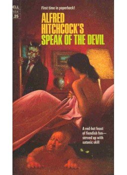 Hitchcock, Alfred - Speak of the Devil Hitchcock, Alfred - Speak of the Devil, null 1975 antikvár könyv