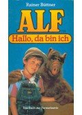 BÜTTNER, RAINER - Alf - Hallo, da bin ich