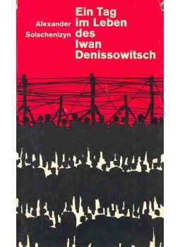Solschenizyn, Alexander - Ein Tag im Leben des Iwan Denissowitsch Solschenizyn, Alexander - Ein Tag im Leben des Iwan Denissowitsch, null 0 antikvár könyv