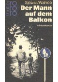 SJÖWALL, MAJ - WAHLÖÖ, PER - Der Mann auf dem Balkon
