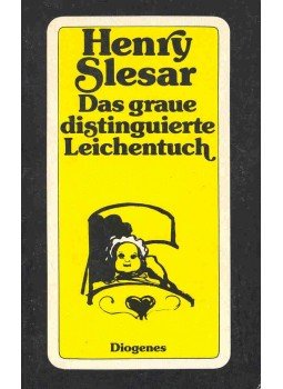 Slesar, Henry - Das graue distinguierte Leichentuch (Eredeti cím: The Grey Flannel Shroud) Slesar, Henry - Das graue distinguierte Leichentuch (Eredeti cím: The Grey Flannel Shroud), null 1974 antikvár könyv