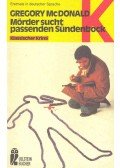 Gregory McDonald - Mörder sucht passenden Sündenbock