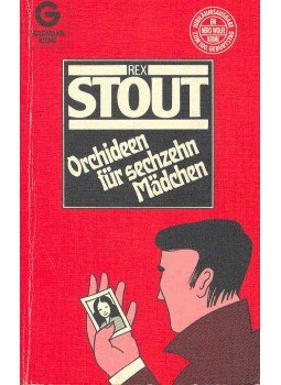 Stout, Rex - Orchideen für sechzehn Mädchen, null 1986 antikvár könyv