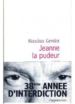 GENKA, NICOLAS - Jeanne la pudeur, null 1999 antikvár könyv
