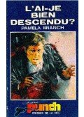 Branch, Pamela - L'ai-je bien descendu ?