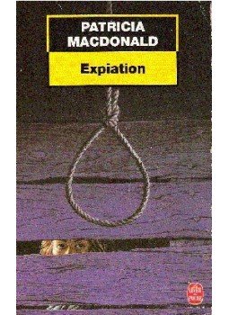 Patricia MacDonald - Expiation Patricia MacDonald - Expiation, null 1999 antikvár könyv