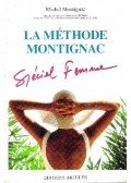 Montignac, Michel - La méthode Montignac - Spécial Femme