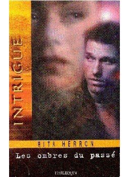 Herron, Rita - Les ombres du passé Herron, Rita - Les ombres du passé, null 2003 antikvár könyv