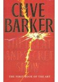 Clive Barker - The Great and Secret Show