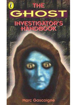 Gascoigne, Marc - The Ghost Investigator's Handbook Gascoigne, Marc - The Ghost Investigator's Handbook, null 1997 antikvár könyv