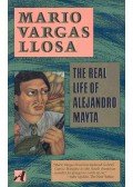Mario Vargas LLosa - The Real Life of Alejandro Mayta