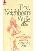 Talese, Gay - Thy Neighbour's Wife