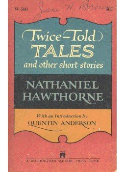 Nathaniel Hawthorne - Twice-Told Tales and Other Short Stories Nathaniel Hawthorne - Twice-Told Tales and Other Short Stories, null 1960 antikvár könyv