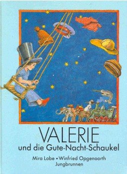 LOBE, MARIA - Valerie und die Gute-Nacht-Schaukel, null 1981 antikvár könyv