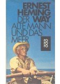 Hemingway, Ernest - Der alte Mann und das Meer