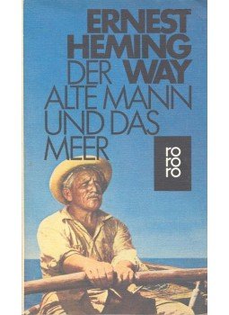 Hemingway, Ernest - Der alte Mann und das Meer Hemingway, Ernest - Der alte Mann und das Meer, null 1970 antikvár könyv