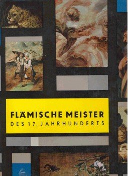 - Flämische Meister des 17. Jahrhunderts - Flämische Meister des 17. Jahrhunderts, null 1963 antikvár könyv