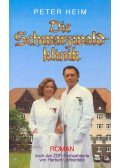 Heim, Peter - Die Schwarzwaldklinik