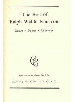 Emerson, Ralph Waldo - The Best of Ralph Waldo Emerson - Essays, Poems, Addresses, null 1941 antikvár könyv