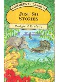 Rudyard Kipling - Just So Stories