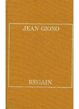 Giono, Jean - Regain Giono, Jean - Regain, null 1982 antikvár könyv