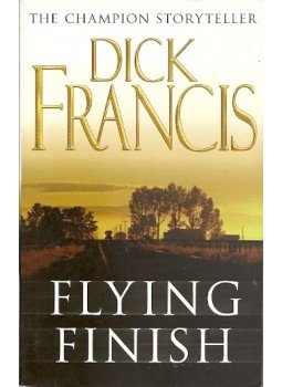 Francis, Dick - Flying Finish Francis, Dick - Flying Finish, null 1968 antikvár könyv