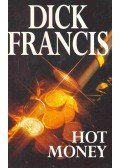 Francis, Dick - Hot Money