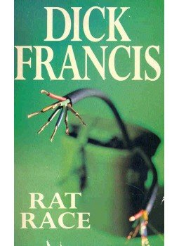 Francis, Dick - Rat Race Francis, Dick - Rat Race, null 1972 antikvár könyv