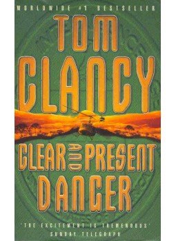 Tom Clancy - Clear and Present Danger Tom Clancy - Clear and Present Danger, null 1993 antikvár könyv