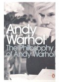 Warhol, Andy - The Philosophy of Andy Warhol